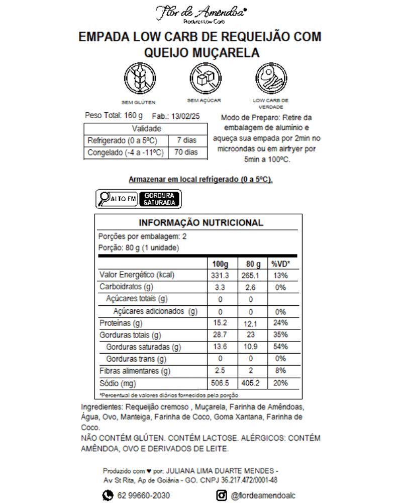 Empada Low Carb de Requeijão com Queijo Muçarela (pacote com 2 und) - Flor de Amendoa - Produtos Low Carb