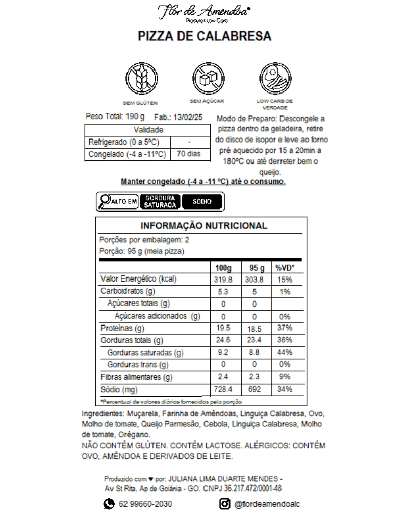 Pizza Low Carb de Calabresa - Flor de Amendoa - Produtos Low Carb