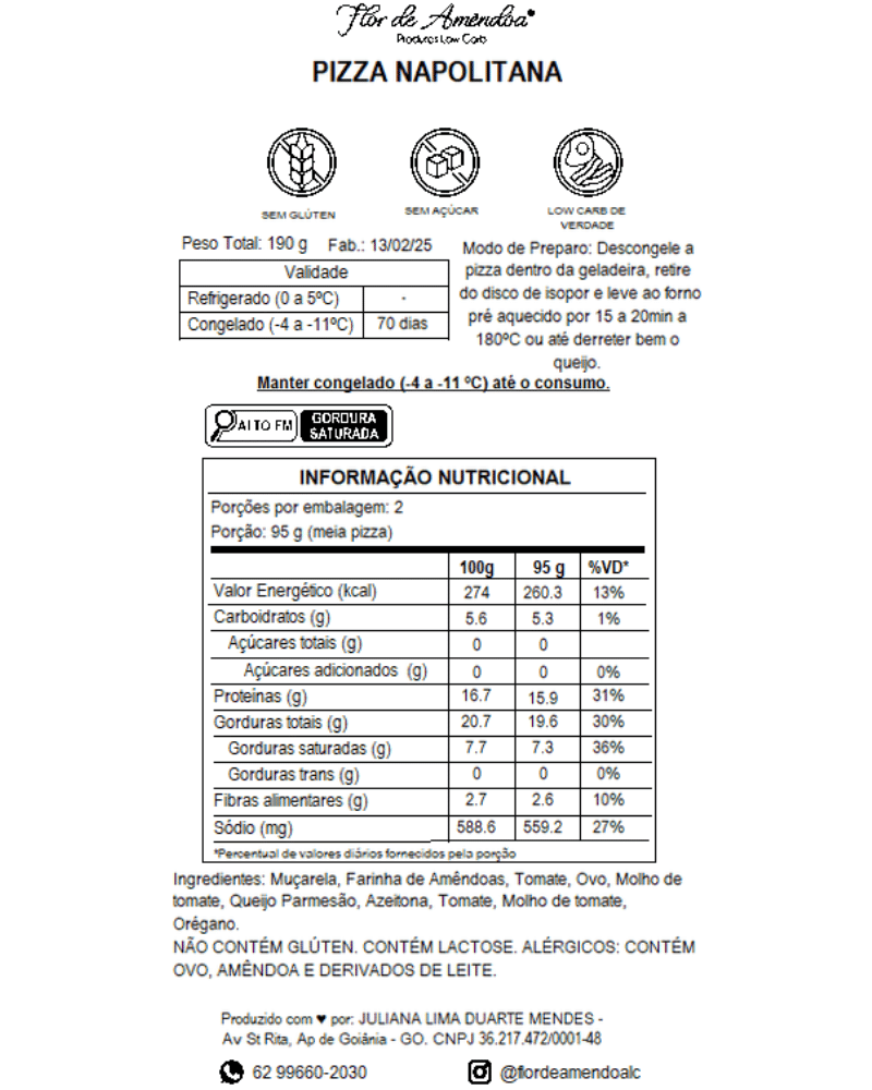 Pizza Low Carb Napolitana - Flor de Amendoa - Produtos Low Carb